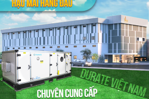 Durate VN chuyên cung cấp AHU cho nhà máy mỹ phẩm