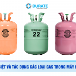 Phân biệt và tác dụng của Gas trong các máy điều hòa