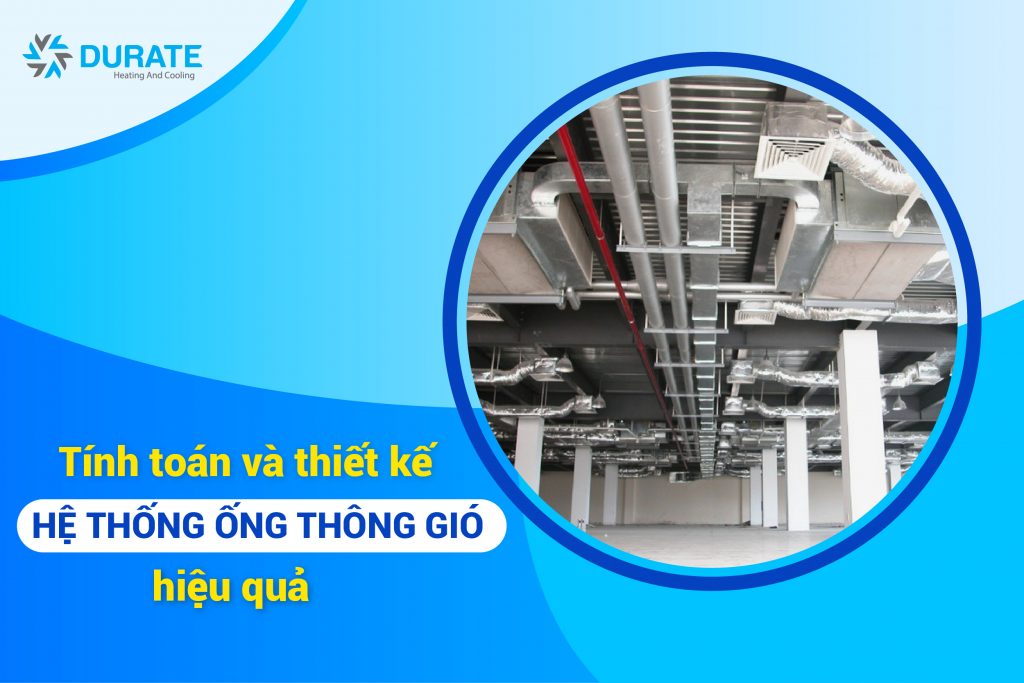 tinh toan va thiet ke hẹ thong ong thong gio hieu qua